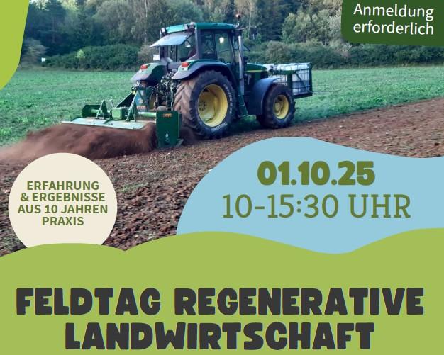 Was 10 Jahre "Regenerative Landwirtschaft" bewirkt haben, das erfahren Sie live beim Feldtag auf dem Demeter-Hof Eichenseer.