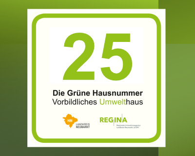Bauherren können sich für umweltgerechtes Bauen von Privathäusern für die Auszeichnung "Grüne Hausnummer" im Landkreis Neumarkt i.d.OPf. bewerben