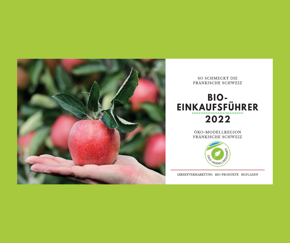 Links: Bild von einem Apfel auf einer Hand. Rechts: So schmeckt die Fränkische Schweiz. Bio-Einkaufsführer. Öko-Modellregion Fränkische Schweiz. Logo. Direktvermarktung. Bio-Produkte. Hofläden.