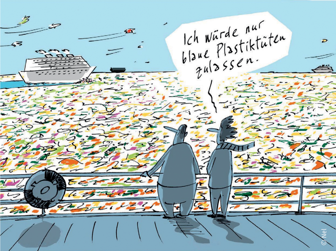 Karikatur die zeigt, wie 2 Personen ein Schiff beobachten, welches durch ein buntes Meer an Plastikmüll, dass auf dem Wasser treibt, schwimmt. Eine Person sagt "Ich würde nur blaue Plastiktüten zulassen".