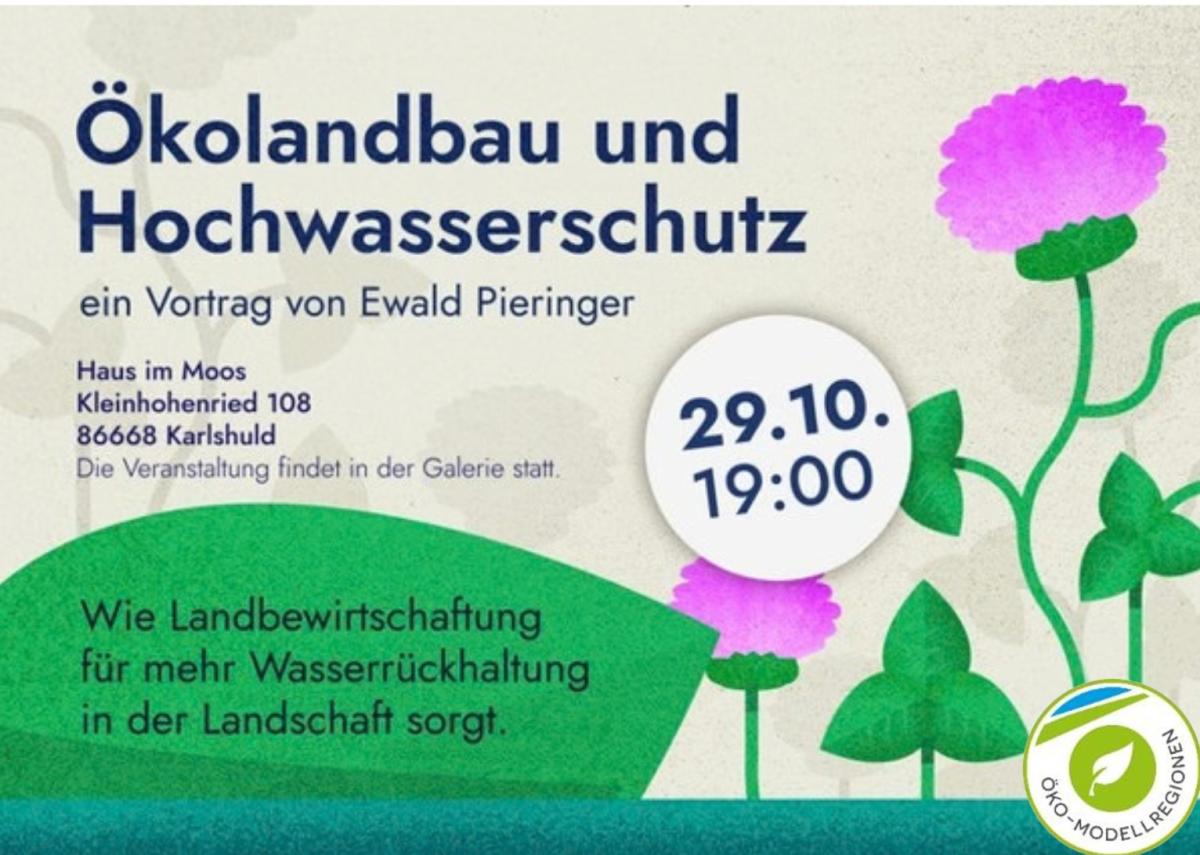 Ein Vortrag zum Thema Hochwasserschutz findet im Haus im Moos statt