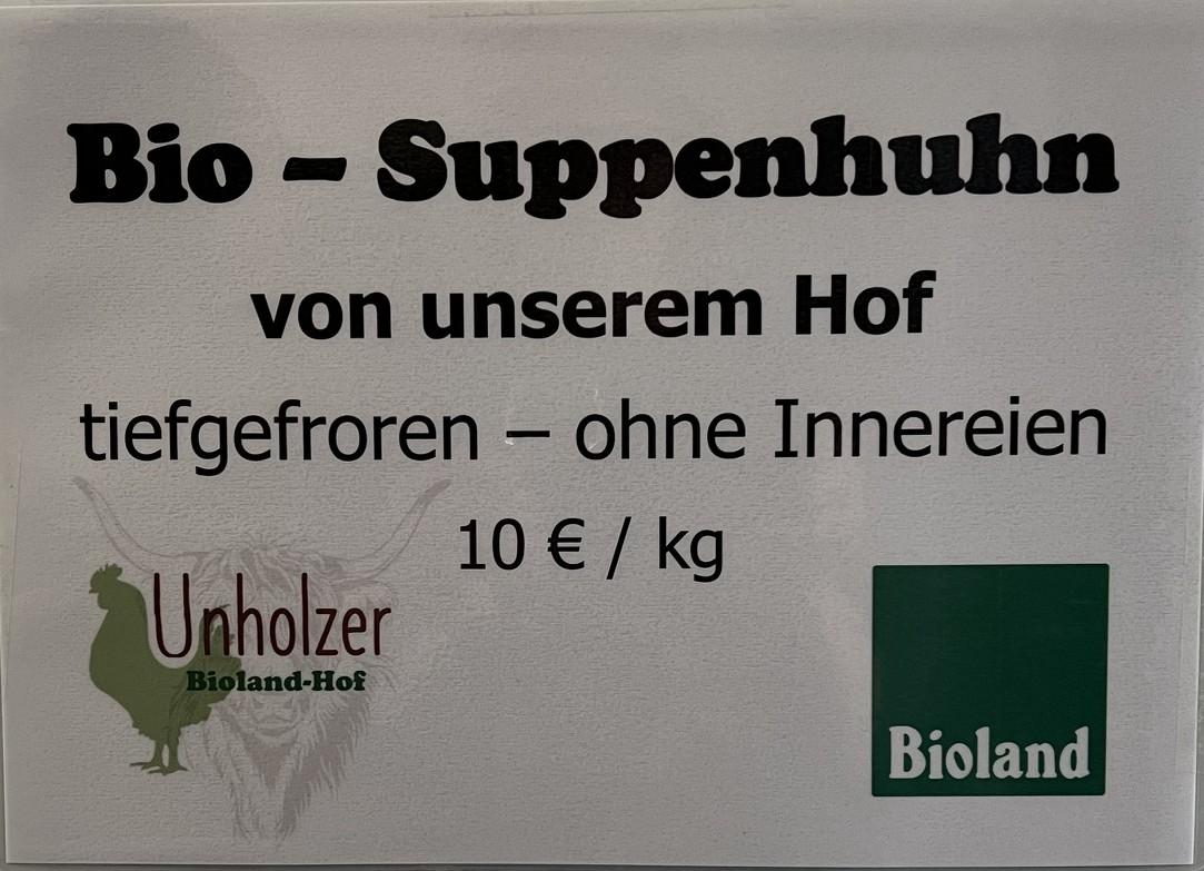 Werbeschild für Bio-Suppenhühner vom Biohof Unholzer in Wettstetten