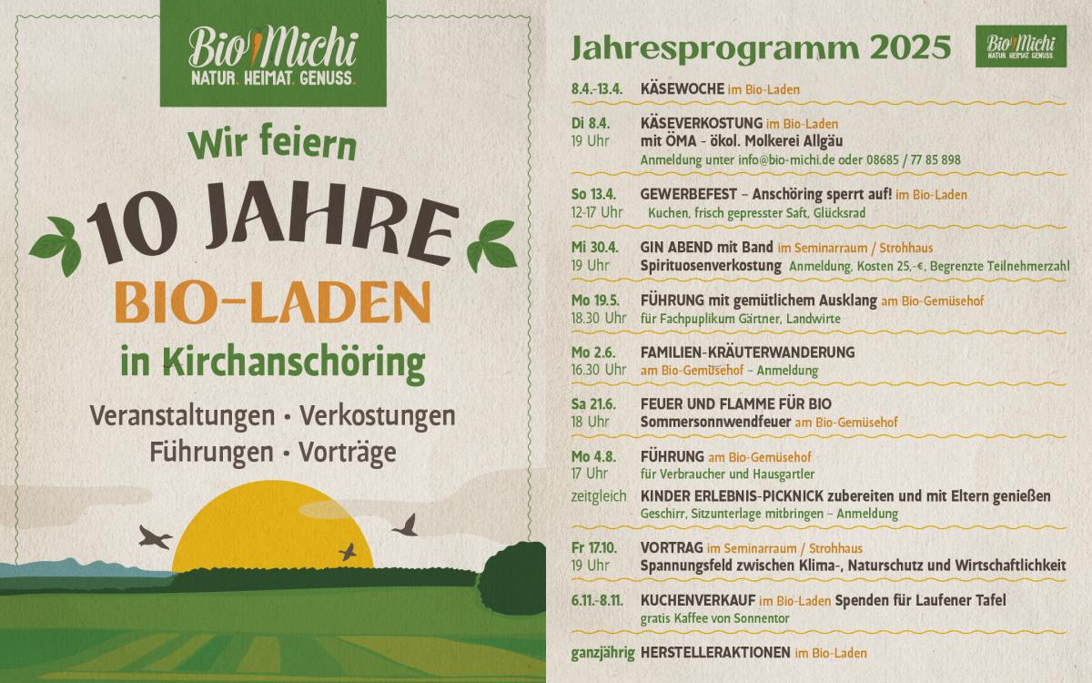 Plakat: 10 Jahre Bio-Michi Veranstaltungen Verkostungen Führungen Vorträge