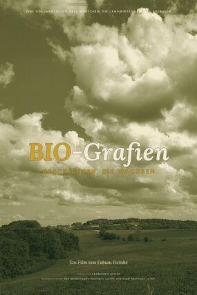 Filmplakat "BIO-Grafien - Geschichten, die wachsen"