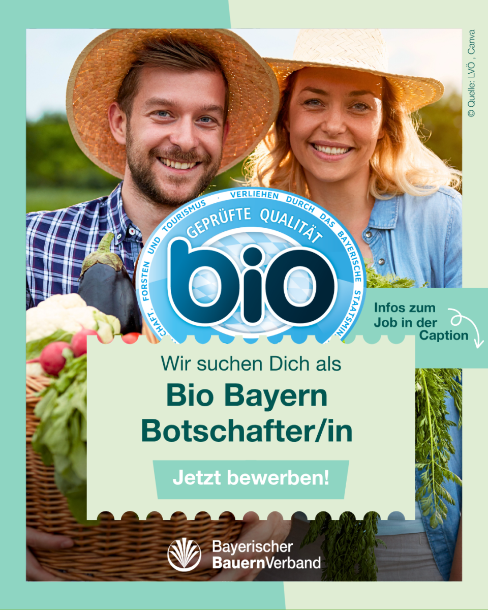 Stellenanzeige_Bio Bayern BotschafterInnen 07.10.2026