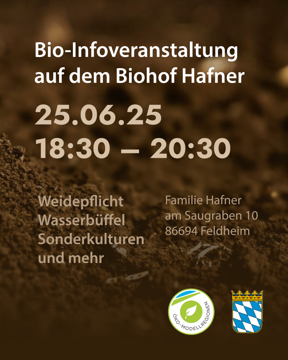 Einladung zur Feldbegehung und Betriebsbesichtigung beim Biobetrieb Hafner